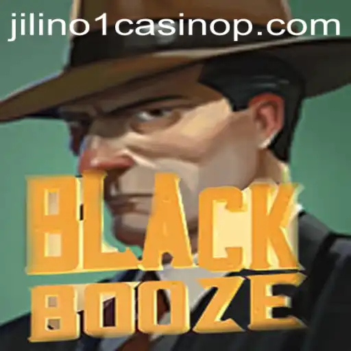 Exploring the Thrilling World of BlackBooze at Jilino1 Casino