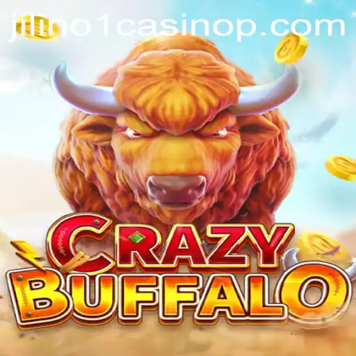 Experience the Thrill of CRAZYBUFFALO at Jilino1 Casino