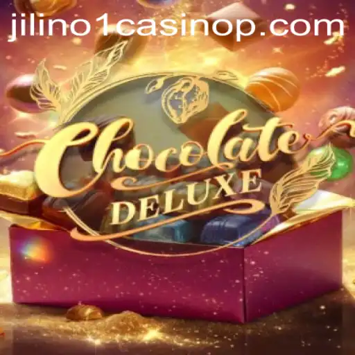 Delving into the Sweet World of ChocolateDeluxe at Jilino1 Casino