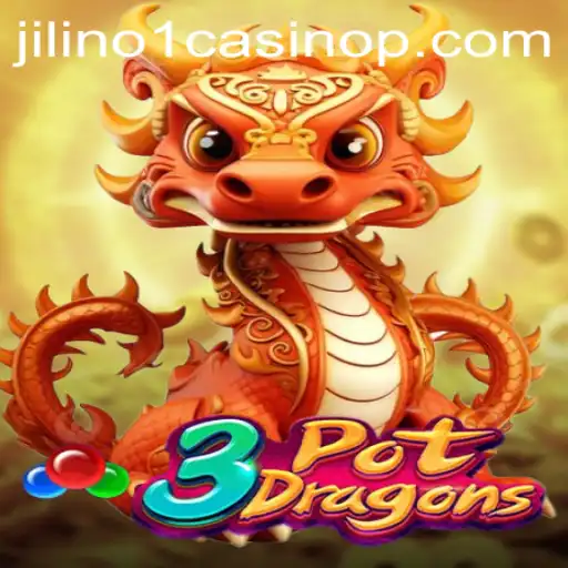 Exploring the Exciting World of 3PotDragons at Jilino1 Casino