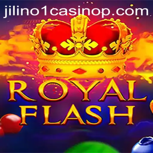 RoyalFlash: A New Era in Digital Gaming at Jilino1 Casino