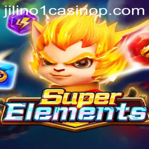 Discover the Thrills of SuperElements at Jilino1 Casino