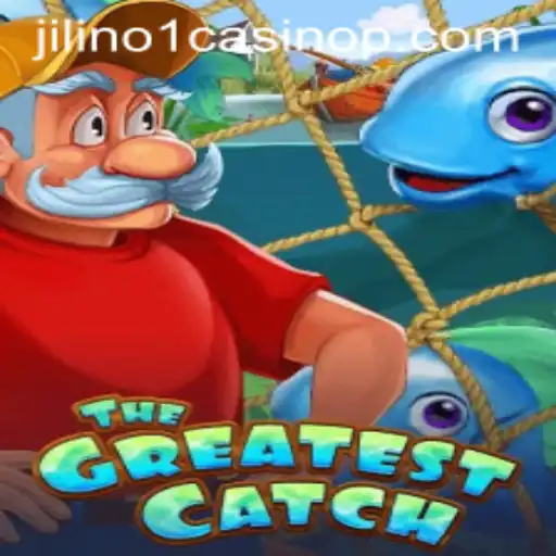 TheGreatestCatch: A Thrilling Spin at Jilino1 Casino