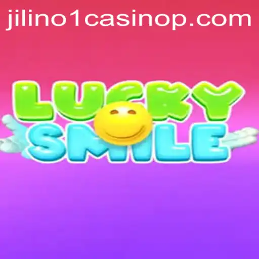 Experience Luck and Excitement with LuckySmile at Jilino1 Casino