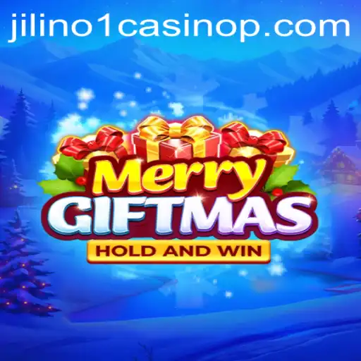 Discover the Exciting World of MerryGiftmas at Jilino1 Casino