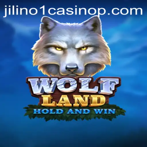 WolfLand: Exploring the Thrills of Jilino1 Casino
